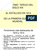 Del Ultimo Tercio Del Siglo Xix Al Estallido de 1a GM