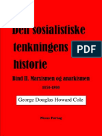 G. D. H. Cole: Den Sosialistiske Tenkningens Historie. Bind II. Marxismen Og Anarkismen. 1850-1890
