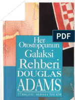 Douglas Adams - Otostopçunun Galaksi Rehberi Serisi 1 - Her Otostopçunun Galaksi Rehberi