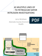 Applying Multiple Lines of Evidence To Petroleum Vapor Intrusion Investigations