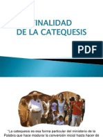 Finalidad de La Catequesis