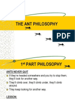 Ant Philosophy