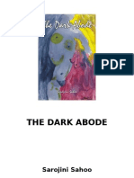   the Dark Abode