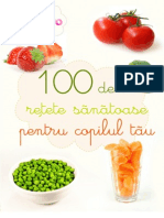 100 Retete Sanatoase Pt Copii Bebelusi