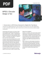 MPEG-2 Decoder Design & Test: Conversion To DTV Drives Demand For Digital Set Top Boxes