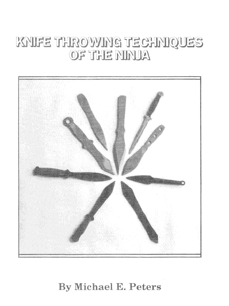 Knife Throwing Techniques of The Ninja PDF Knife Ninja