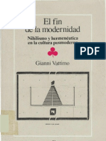 16462564 Vattimo G El Fin de La Modernidad Nihilismo y Hermeneutica en La Cultura Posmoderna 1985