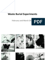 Waste Burial Experiments