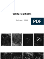 Waste Test Shots