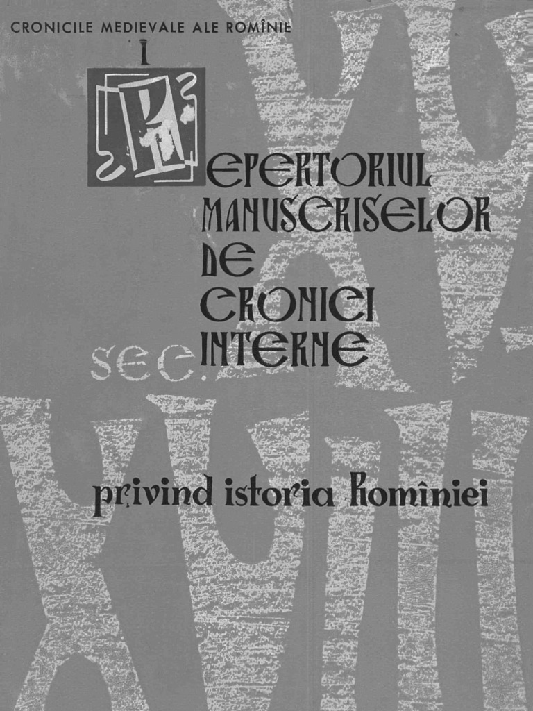 I Craciun Repertoriul Manuscriselor De Cronici Interne Privind