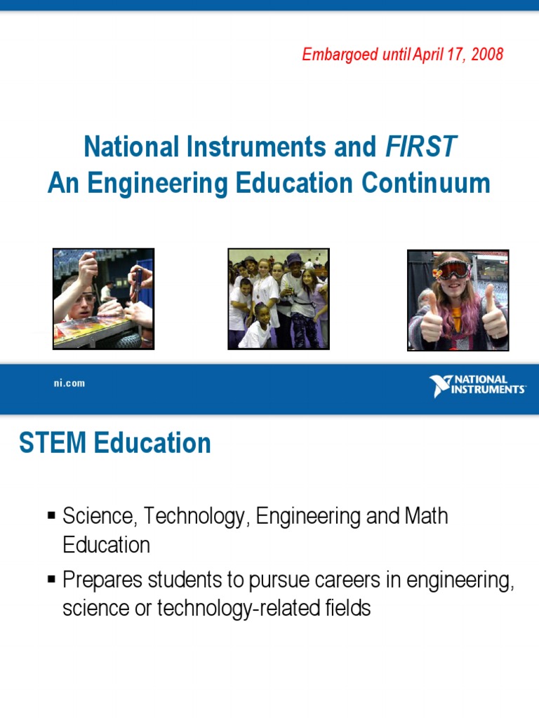 National Instruments and FIRST An Engineering Education Continuum | PDF ...