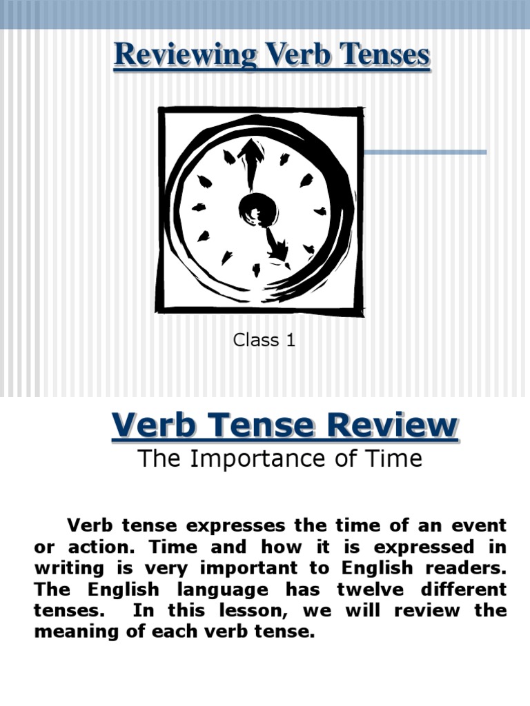 Class 1 Verb Tenses | PDF | Grammatical Tense | Perfect (Grammar)