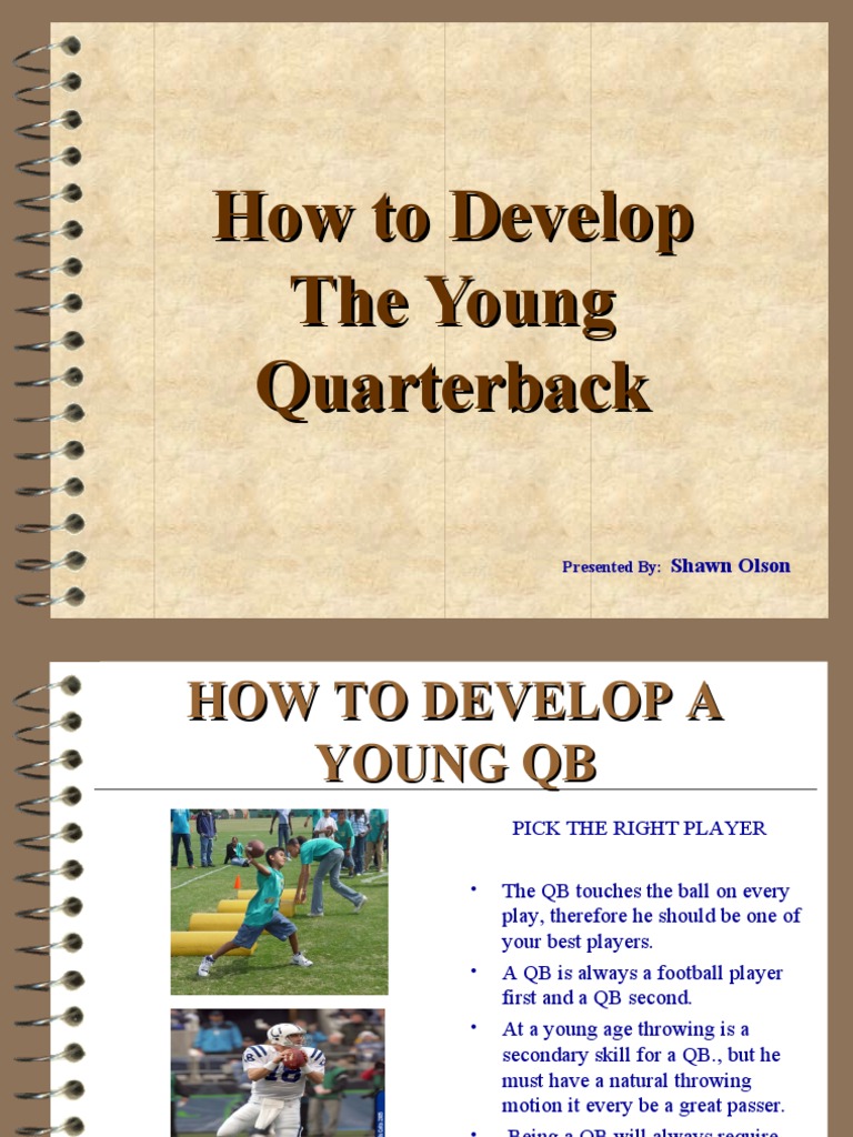 Developing Young Quarterbacks | PDF | Quarterback | Hand