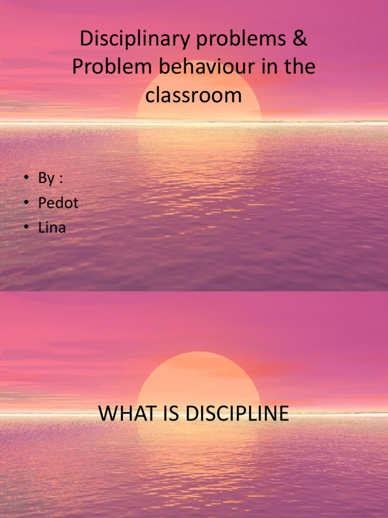 G8 - Disciplinary Problems in Classroom | PDF | Punishments | Behavior
