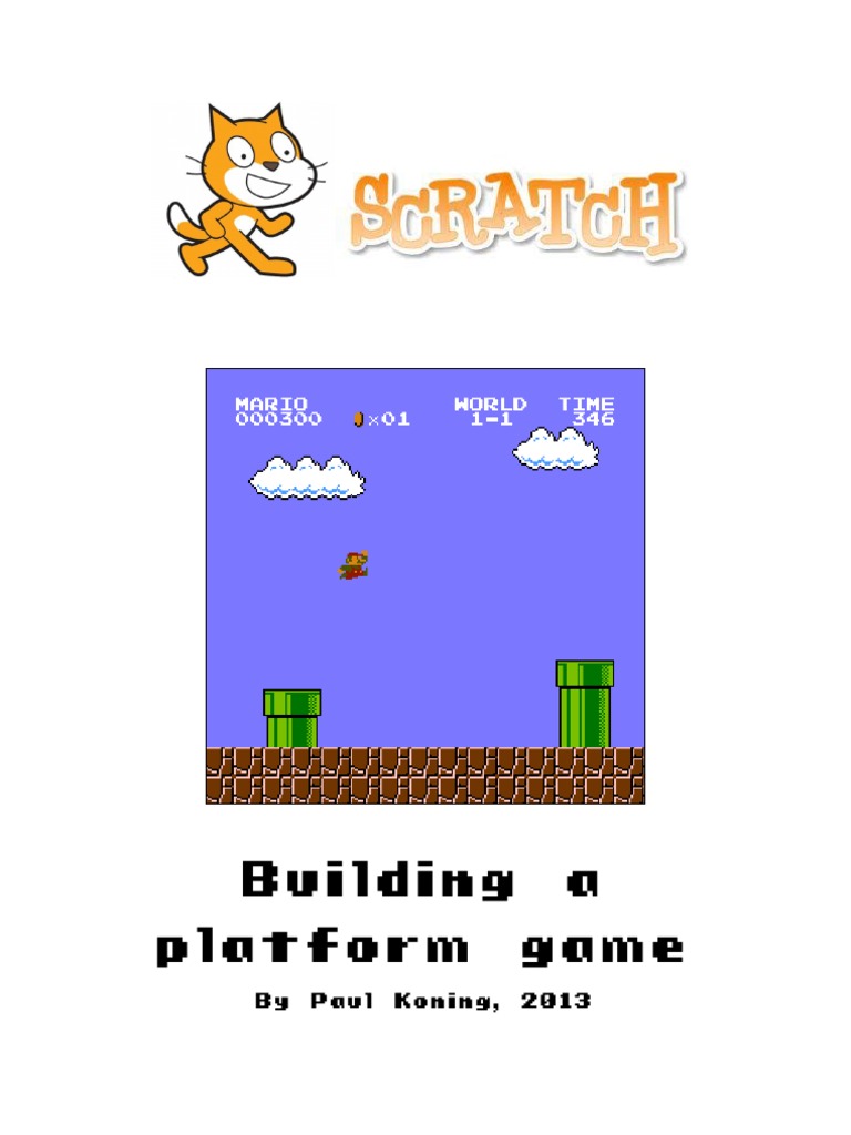 Building a platform game with Scratch Scratch (Programming Language