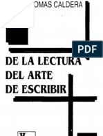 Caldera, Rafael Tomas - de La Lectura Al Arte de Escribir