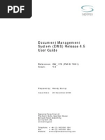 Document Management System (DMS) Release 4.5 User Guide: Reference: SW - 172 (PMIS/7631) Issue: 4.5