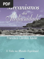 11-Mecanismos Da Mediunidade 11-13 - Andre Luiz - Chico Xavier