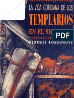 La Vida Cotidiana de Los Templarios en El Siglo Xiii