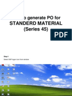 SOP To Generate PO For: Standerd Material (Series 45)