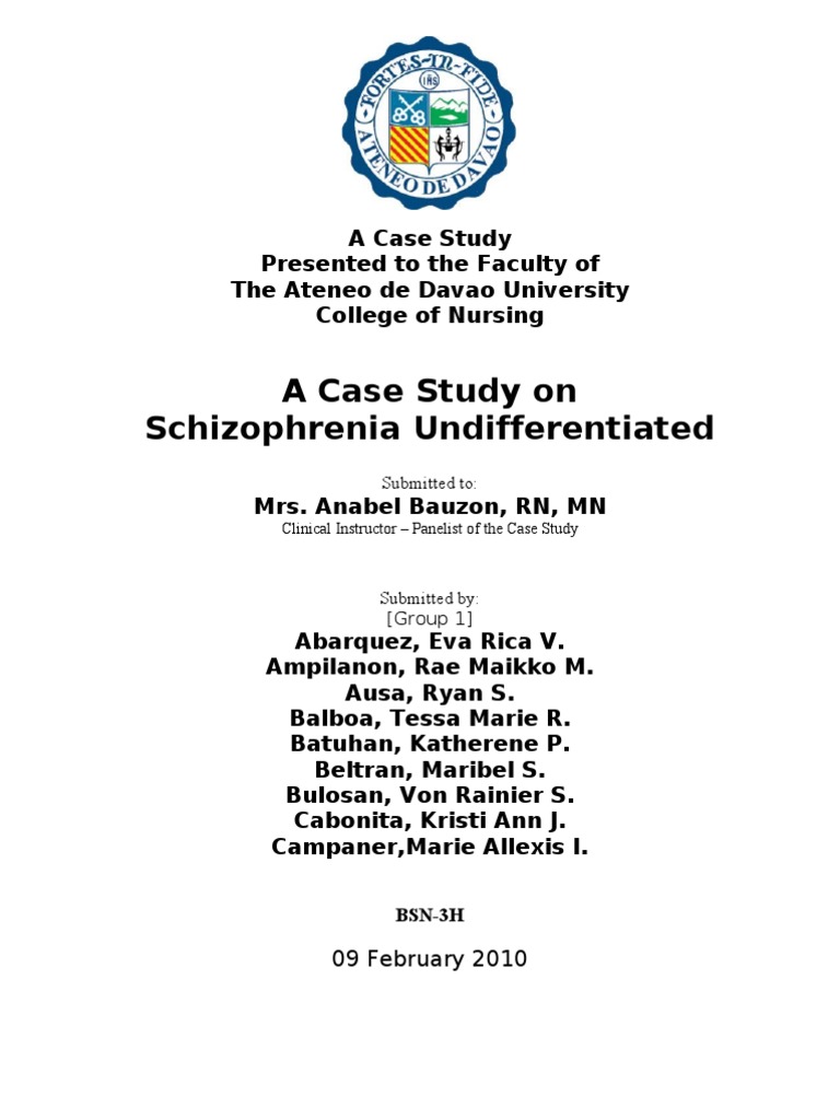 Undifferentiated Schizophrenia Case Study Sample Thought Cognition