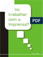 Como Trabalhar Com a Imprensa