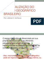 Regionalizacao Do Espaco Geografico Brasileiro