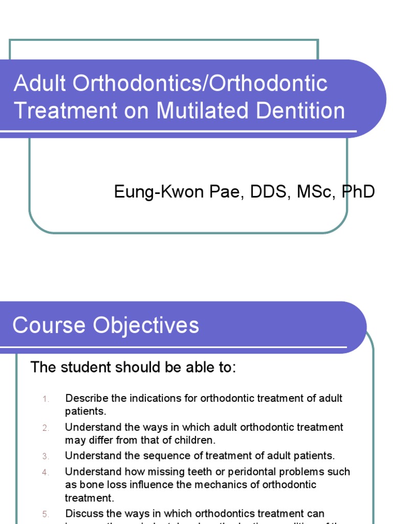 Adult Orthodontics Ppt Orthodontics Human Tooth