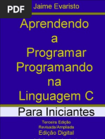 Aprendendo a Programar - Programando Na Linguagem C