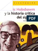 Eric Hobsbawm Y La Historia Crítica Del Siglo XX - Marisa Gallego