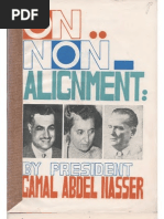 Nasser on Non-Alignement (See Cairo 1964)