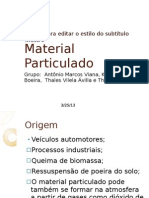 Material Particulado apresetação