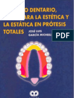 Enfilado Dentario, Bases para La Estetica Y La Estatica en Protesis Totales - Garcia Micheelsen