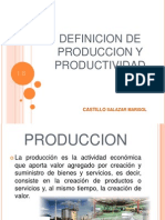 Definición de producción y productividad