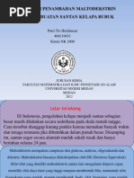 Download Pengaruh Penambahan Maltodekstrin Pada Pembuatan Santan Kelapa Bubuk by Dessy Christina Simorangkir SN132191227 doc pdf