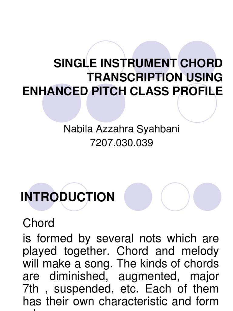 Single Instrument Chord Transcription Using Enhanced Pitch Class ...