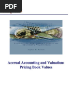 Accrual Accounting and Valuation: Pricing Book Values