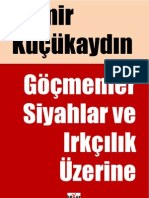 Demir Kucukaydin - Gocmenler Siyahlar ve Irkcilik Uzerine.pdf