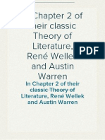 In Chapter 2 of Their Classic Theory of Literature, René Wellek and Austin Warren