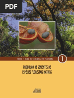 Manual 1 - Produção de Sementes de Espécies Florestais Nativas