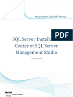 SQL Server Installation Center Et SQL Server Management Studio