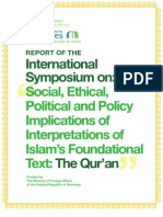 SOCIAL, ETHICAL, POLITICAL, AND
POLICY IMPLICATIONS OF INTERPRETATIONS
OF ISLAM’S FOUNDATIONAL TEXT