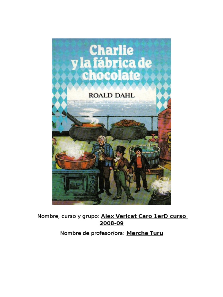 Resumen de Charlie y la Fábrica de Chocolate