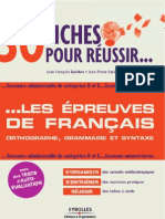 30 fiches pour résussir les épreuves de Français orthographe, grammaire et syntaxe