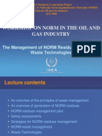 The Management of NORM Esidues & NORM Waste Technologies
