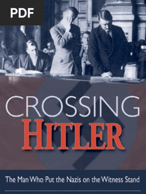 Crossing Hitler Pdf Nazi Germany Adolf Hitler