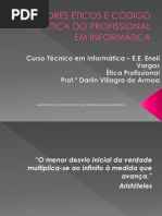 VALORES ÉTICOS E CÓDIGO DE ÉTICA DO PROFISSIONAL
