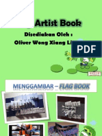 My Artist Book: Disediakan Oleh: Oliver Wong Xiang Liang