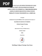 A Study To Evaluate Effectiveness of Cold Application and Magnesium Sulphate Application On Superficial Thrombophlebitis Among Patients Receiving Intravenous Therapy in Selected Hospitals Amritsar.