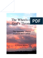 The Wheels of God's Throne  (The Heavenly Visions of Daniel and Ezekiel )